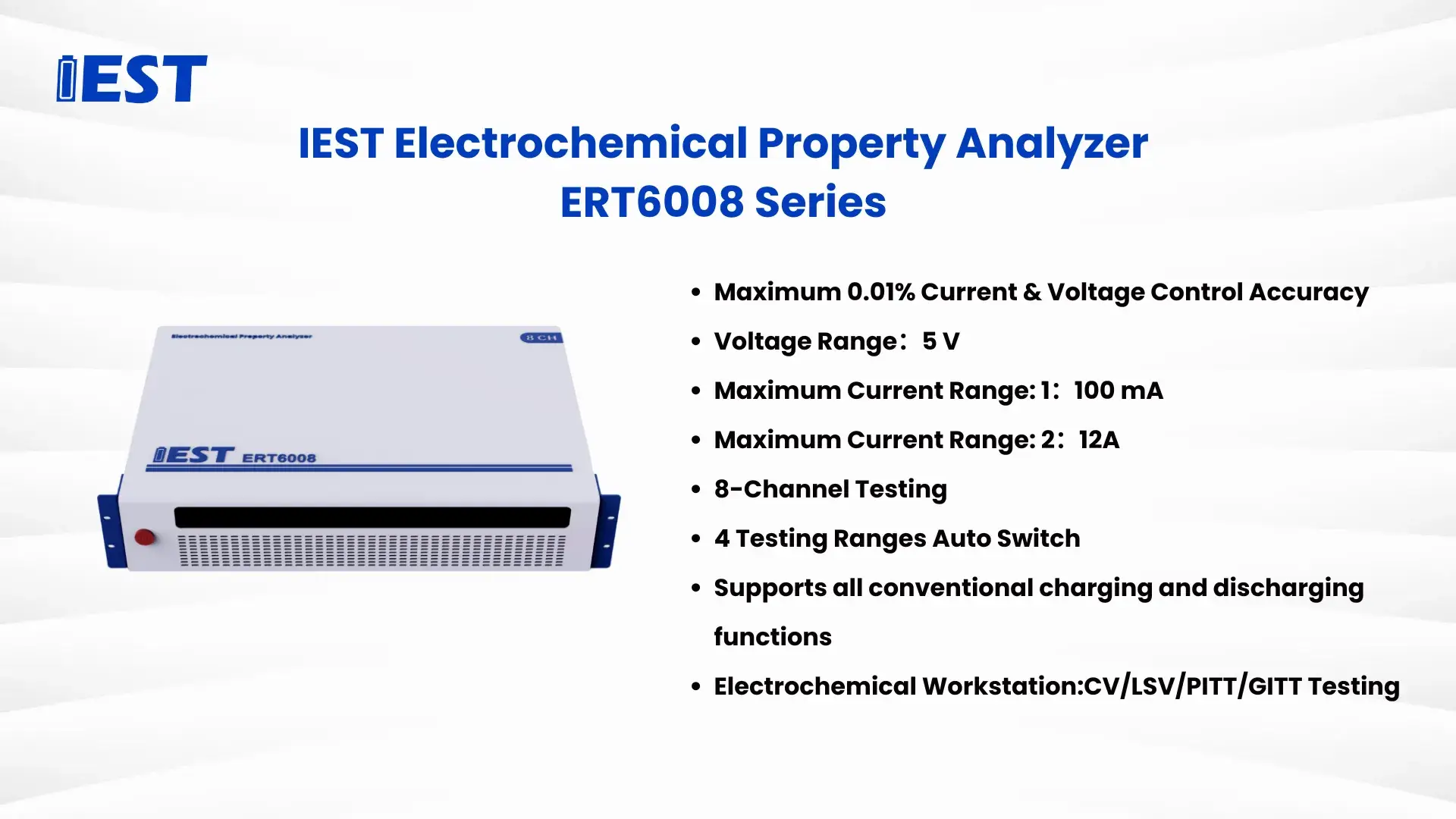 Figure 1. IEST high-precision Electrochemical Property Analyzer ERT6008 Series